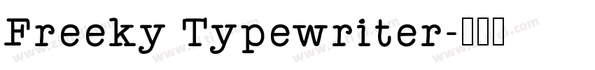 Freeky Typewriter字体转换